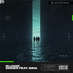 BilloGorz - Sinner feat. Sina | OUT NOW