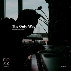 The Only Way ft Malte Marten