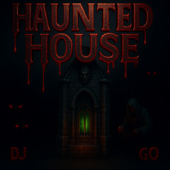 Haunted House