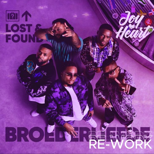 Broederliefde - Lost & Found (Joy Heart Re-Work)