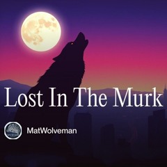 Lost In The Murk.mp3