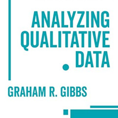 Access KINDLE 📂 Analyzing Qualitative Data (Qualitative Research Kit) by  Graham R.