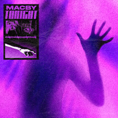 Macby - Tonight