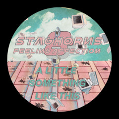 HM PREMIERE |Staghorns & Feeling Affection - A Little Something Like This