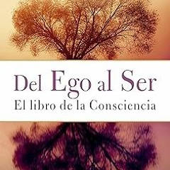 @$ Del Ego Al Ser: 9 claves hacia la felicidad (Spanish Edition) BY: VIRGINIA BLANES (Author) (