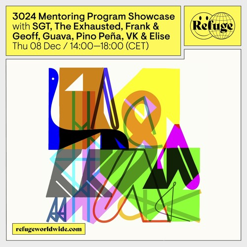 Refuge Worldwide 3024 Mentoring Program Takeover 8DEC22