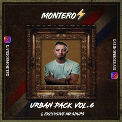 M O N T E R O - Urban Pack Vol. 6