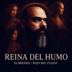 REINA DEL HUMO