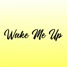 William Argintieri - Wake Me Up (Feat Without My Armor)