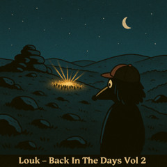 Louk - Back In The Days Vol 2 (Oct 2014)