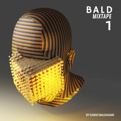 BALD Mixtape 1 By Dario Baldasari