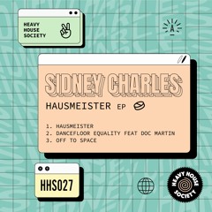 SIdney Charles - Dancefloor Equality Feat Doc Martin (Original Mix)