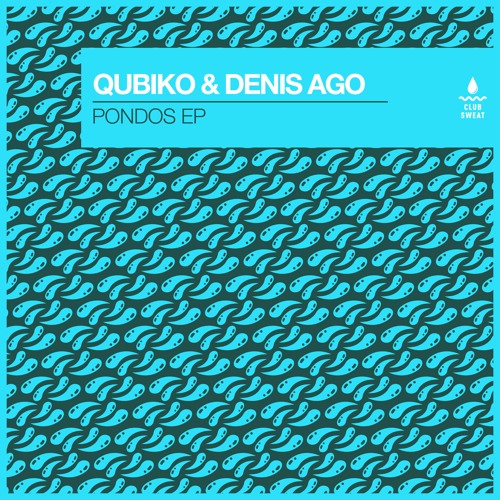 Qubiko, Denis Ago - Pondos (Radio Edit) [CLUB SWEAT]