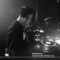 Techno Room PODCAST 132: Confluence