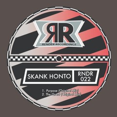 Skank Honto - Purpose (Original Mix)