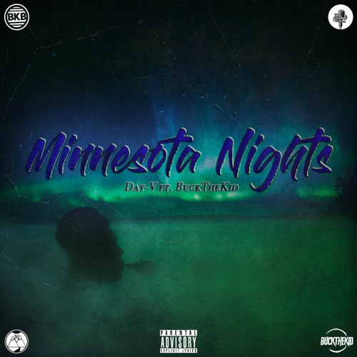Minnesota Nights ft. Buck the Kid