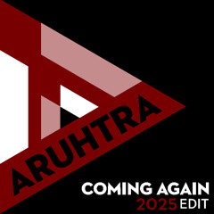 Coming Again 2025