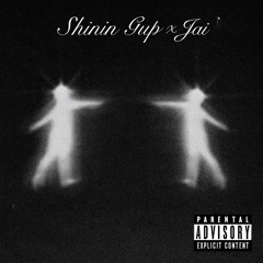 shinin ft. jai (prod. gfelds)