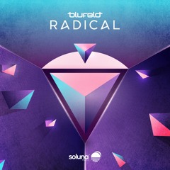 Blufeld - Radical (Album Mix)