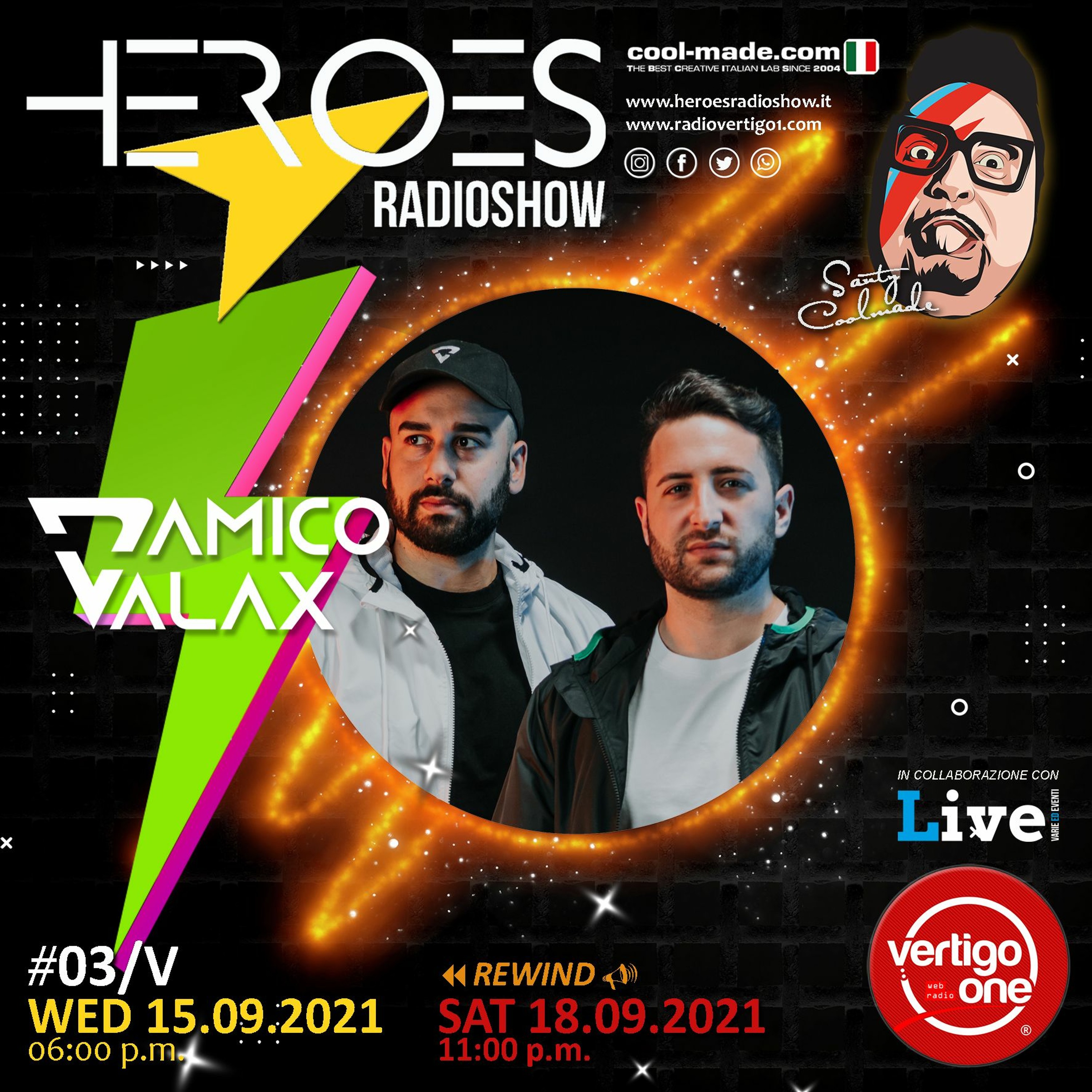 #03/2021-22> HEROES RadioShow - Special Guest D'AMICO & VALAX episode artwork