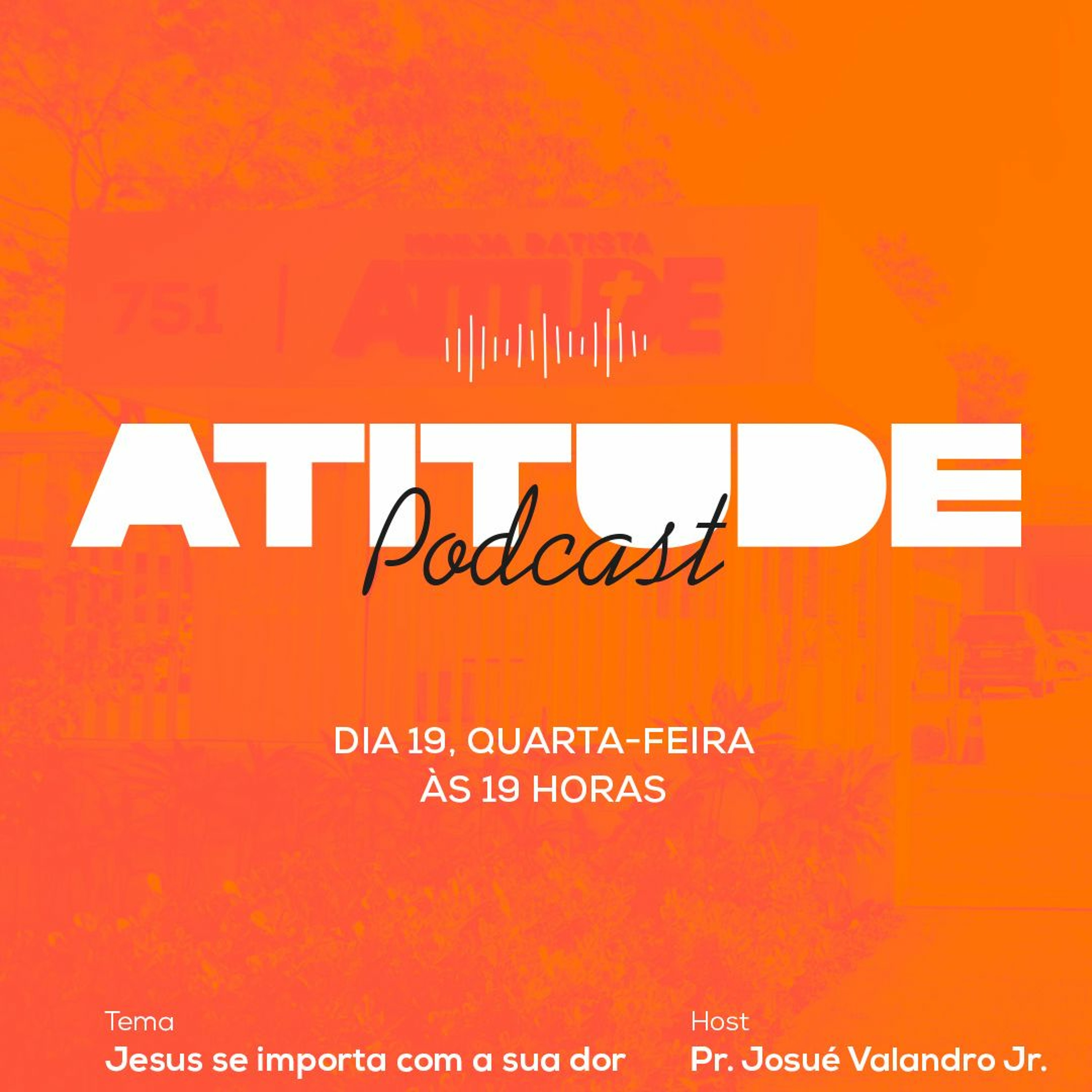 Jesus se importa com a sua dor | Pr. Josué Valandro Jr. episode artwork