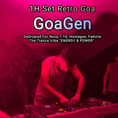 GoaGen-1H Set Retro Goa - Dedicated For Nova Festival 7.10.23 The Trance tribe