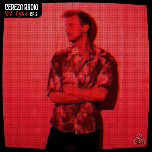 CEREZA RADIO 002