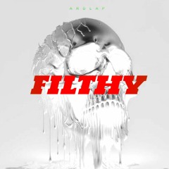 FILTHY [BANGER RECORDS]