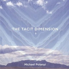 ❤read✔ The Tacit Dimension