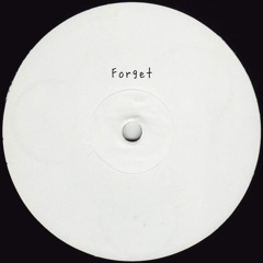FORGET