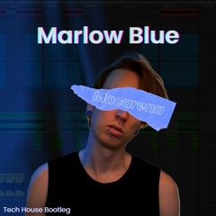 Los Del Río - Macarena (Marlow Blue Remix)[SNIPPET] *FREE DOWNLOAD*