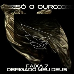 Obrigado Meu Deus - MC KELVINHO, MC MENOR DA VG e MC RUZIKA [DJ TRV RMX]