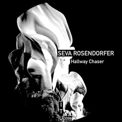 Seva Rosendorfer - Hallway Chaser [ITU2100]