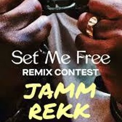 Set Me Free Remix