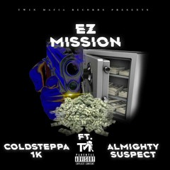 EzMission Ft. Almighty Suspect