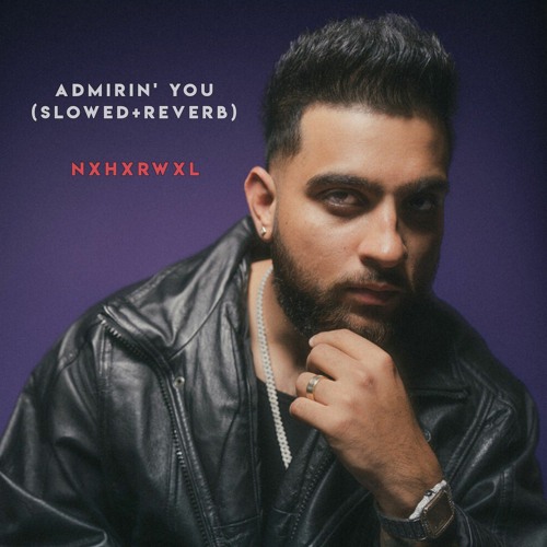 Admirin' You (feat. Preston Pablo) (Slowed+Reverb)