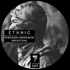 Ethnic - Nigerian Longdrum Industrial (Original Mix)