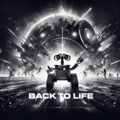 Back to Life
