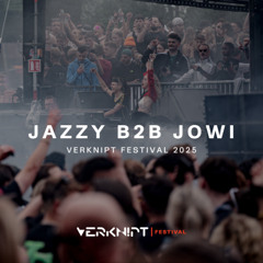 JAZZY b2b JOWI @ Verknipt Festival 2025 Day 1 | Strijkviertelplas, Utecht