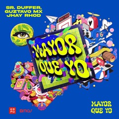 Mayor Que Yo (Extended Mix)