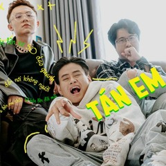 Tán Em - KHOA x Freaky x Prod Nghị Martin