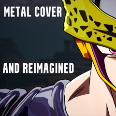 DBZ - Cell Theme Metal Cover And Reimagined - (Loth Alda)