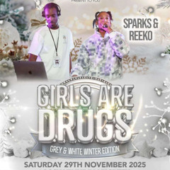 DJ REEKO  x DJ SPARKS  LIVE  @ GIRLS ARE DRUGS - 29/11/25 @DJREEKOEASTSYDE @SPARKYTHEYOUNGGENERAL