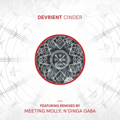 Devrient - Cinder (N'Dinga Gaba AphroSpheric Remix)