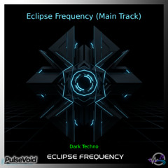 Eclipse Frequency (Main Track)
