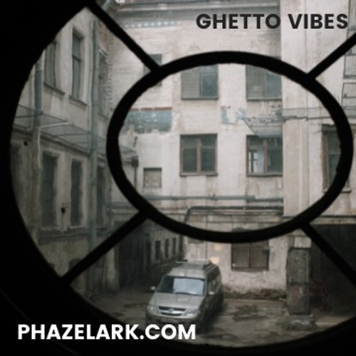 Ghetto Vibes