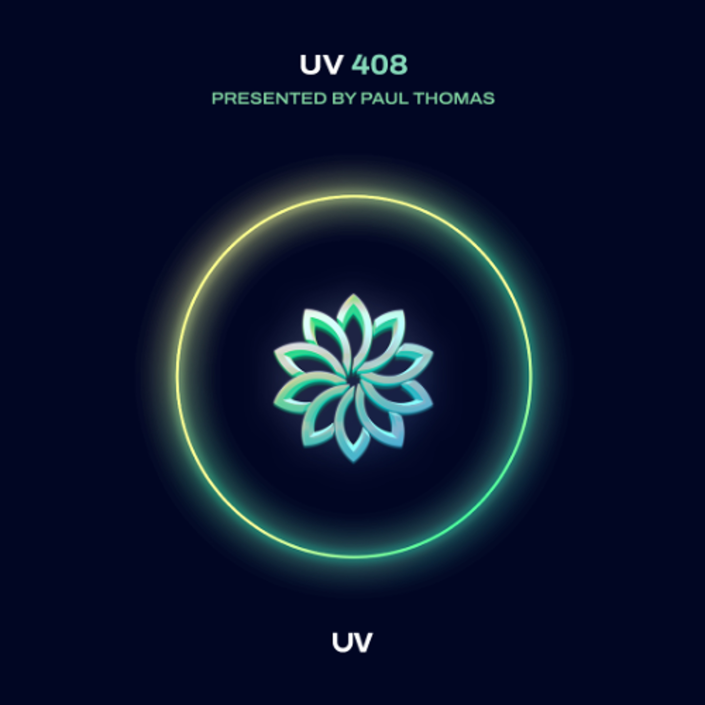 Paul Thomas presents UV Radio 408