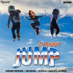 Ding Dong Skeng Kaka Highflames Street - Jump Remix
