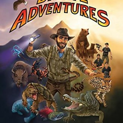 DOWNLOAD KINDLE 📁 Coyote Peterson’s Brave Adventures: Wild Animals in a Wild World (
