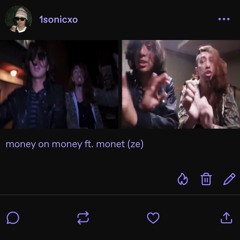 money on money ft. monet